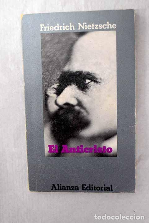 Libri di seconda mano: El anticristo: maldici&oacute;n sobre el cristianismo.- Nietzsche, Friedrich