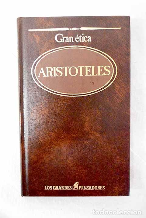 Libri di seconda mano: Gran &eacute;tica: Arist&oacute;teles.- Arist&oacute;teles
