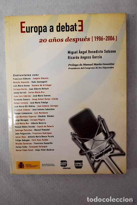 Libros: Europa a debate: 20 a&ntilde;os despu&eacute;s (1986-2006)