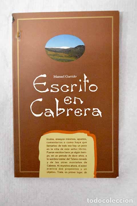 Libros: Escrito en Cabrera: Garrido Silv&aacute;n, Manuel.- Garrido Silv&aacute;n, Manuel