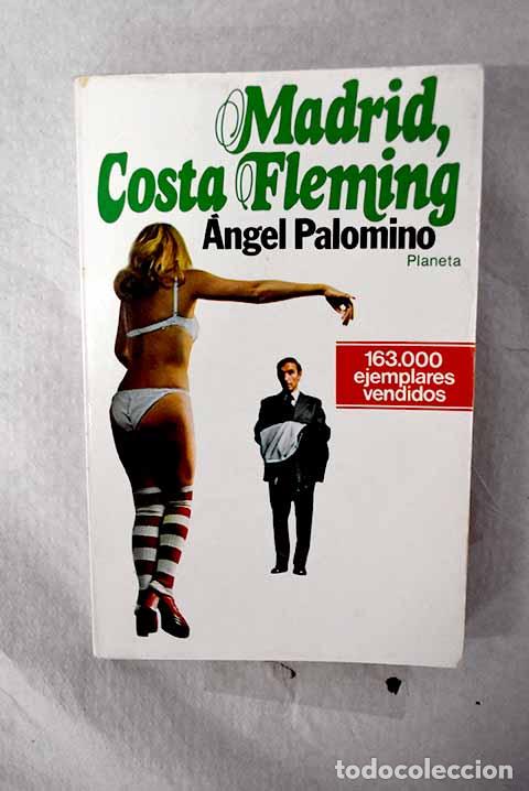 Libros: Madrid, Costa Fleming.- Palomino, &Aacute;ngel