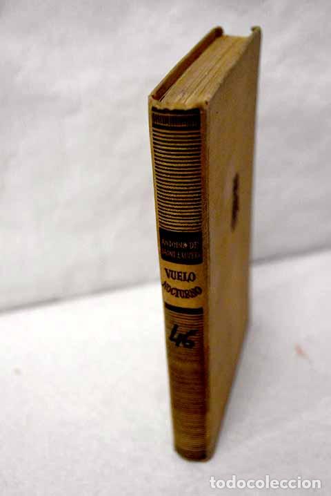Libros: Vuelo nocturno: Saint-Exup&eacute;ry, Antoine de.- Saint-Exup&eacute;ry, Antoine de