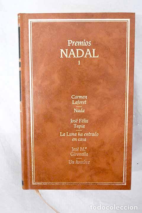 Libros: Nada; La luna ha entrado en casa; Un hombre