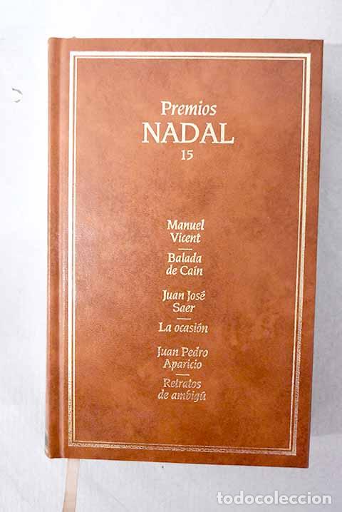 Libros: Balada de Ca&iacute;n; La ocasi&oacute;n; Retratos de ambig&uacute;