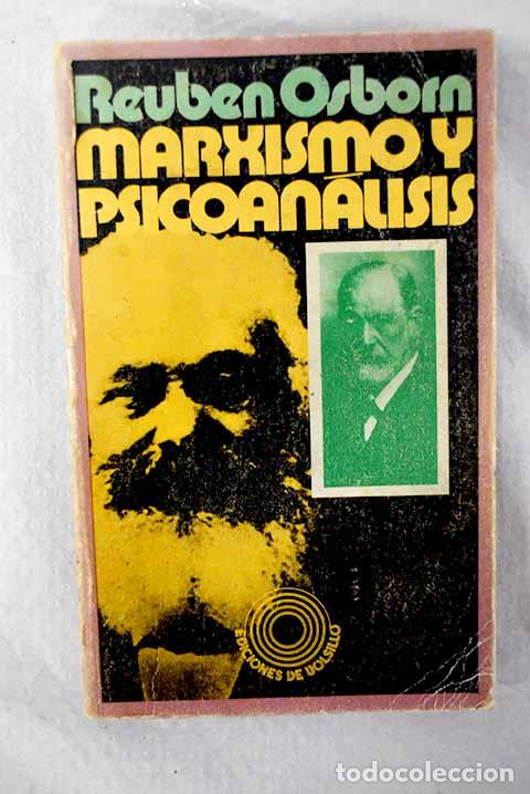 Libros: Marxismo y psicoan&aacute;lisis.- Osborn, Reuben