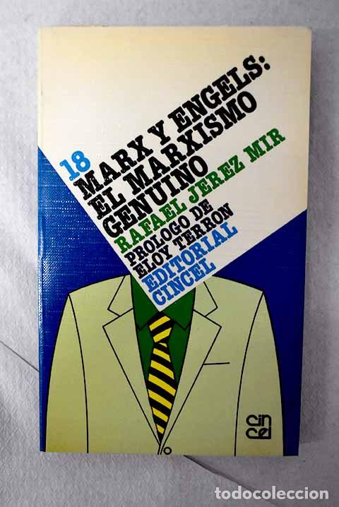 Libros: Marx y Engels: el marxismo genuino.- Jerez Mir, Rafael