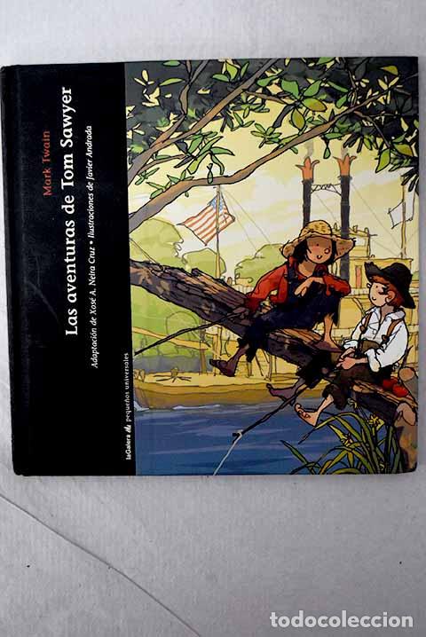 Libros: Las aventuras de Tom Sawyer.- Neira Cruz, Xos&eacute; A.