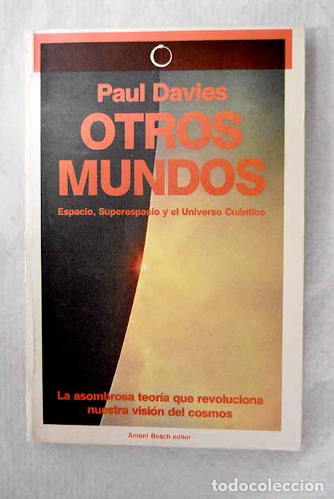 Libri di seconda mano: Otros mundos: Davies, P. C. W..- Davies, P. C. W.