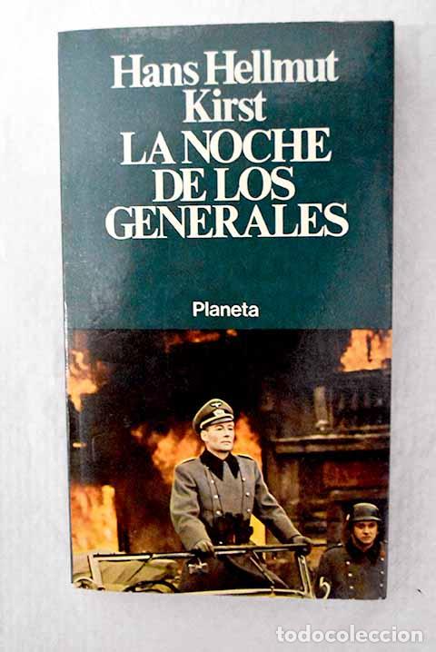 Livros em segunda m&atilde;o: La noche de los generales.- Kirst, Hans Hellmut
