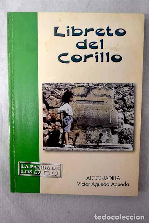 Libri di seconda mano: Libreto del corillo: &Aacute;gueda &Aacute;gueda, Victor.- &Aacute;gueda &Aacute;gueda, Victor