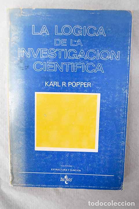 Libri di seconda mano: La l&oacute;gica de la investigaci&oacute;n cient&iacute;fica.- Popper, Karl R.