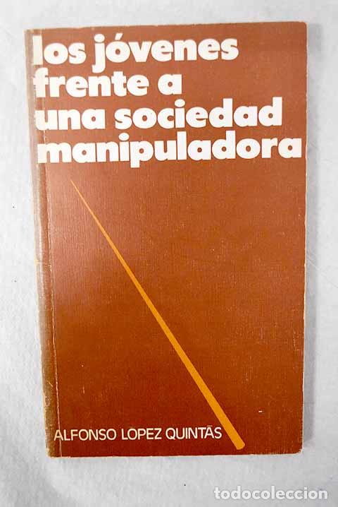 Livros em segunda m&atilde;o: Los j&oacute;venes frente a una sociedad manipuladora: (formaci&oacute;n, creatividad y valores)