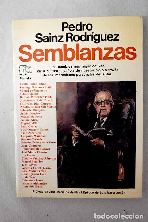 Libri di seconda mano: Semblanzas: Sainz Rodr&iacute;guez, Pedro.- Sainz Rodr&iacute;guez, Pedro