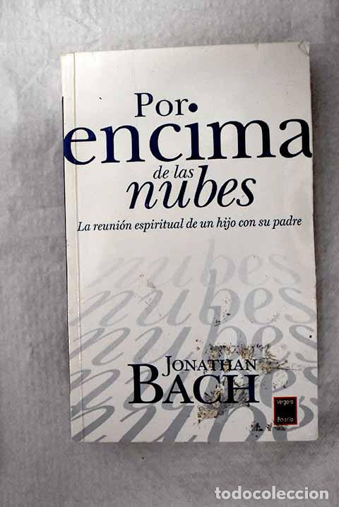 Libri di seconda mano: Por encima de las nubes.- Bach, Jonathan