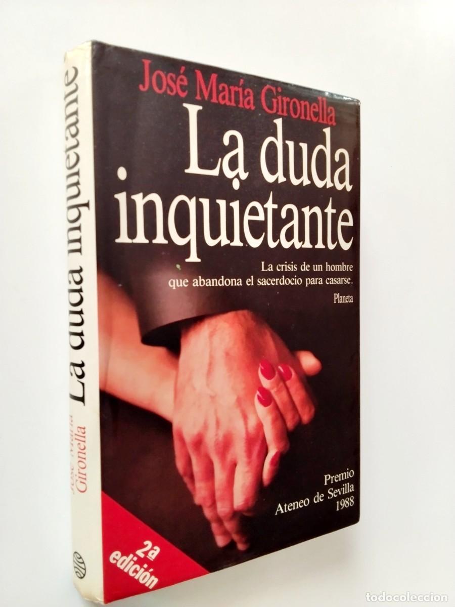 Libros: Jos&eacute; Mar&iacute;a Gironella - La duda inquietante