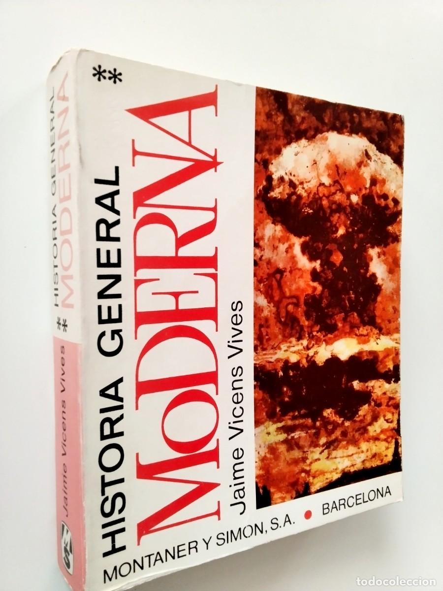 Libros: Jaime Vicens Vives - Historia General Moderna. Tomo. II. Del Renacimiento a la crisis del siglo XX