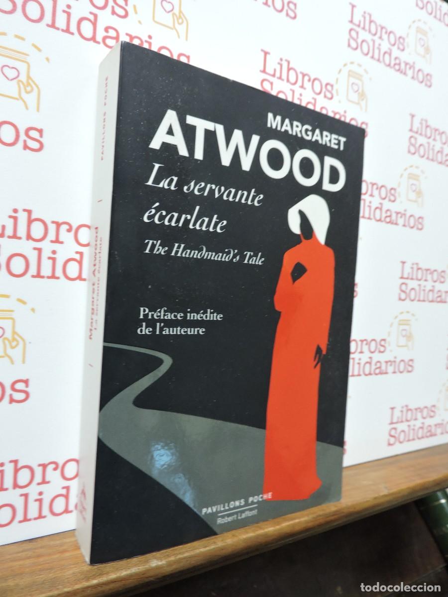 Libros: La servante &eacute;carlate. ATWOOD, Margaret. Ed. Pavillons Poche. 2019