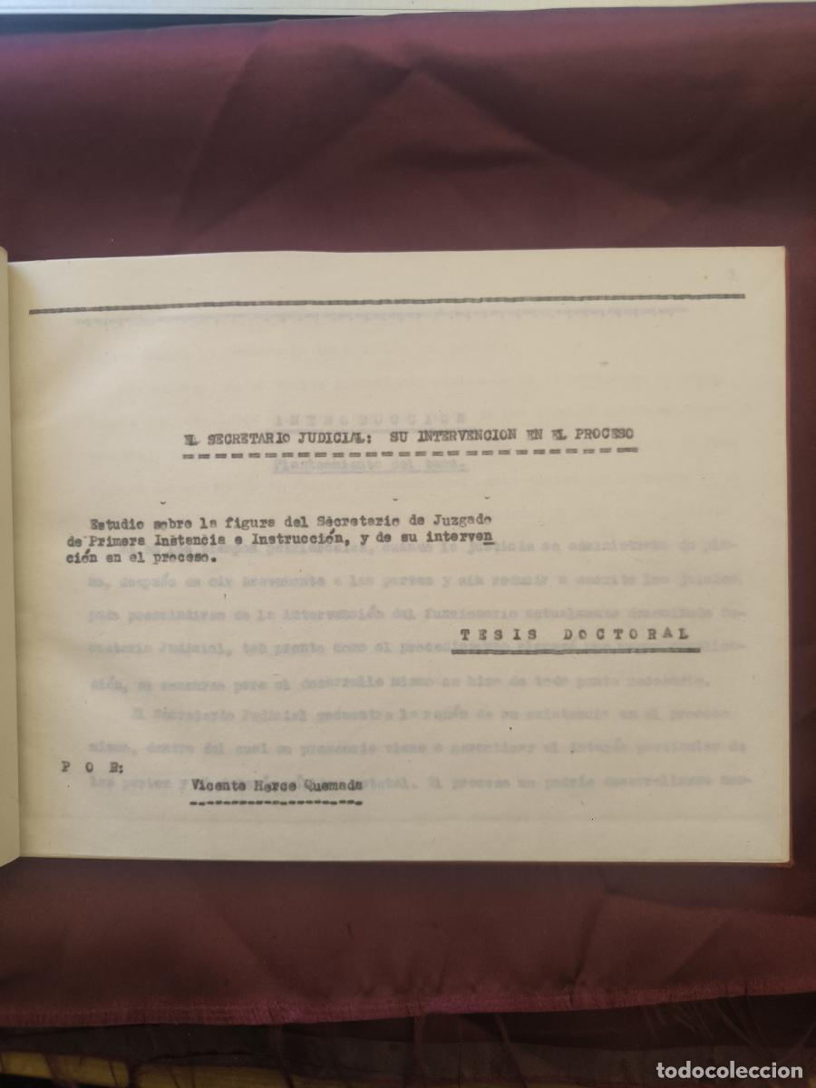 Libri di seconda mano: Tesis Doctoral: El secretario judicial: su intervenci&oacute;n en el proceso (Estudio sobre la figura del