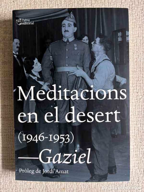 books: Meditacions en el desert (1946-1953) - Gaziel