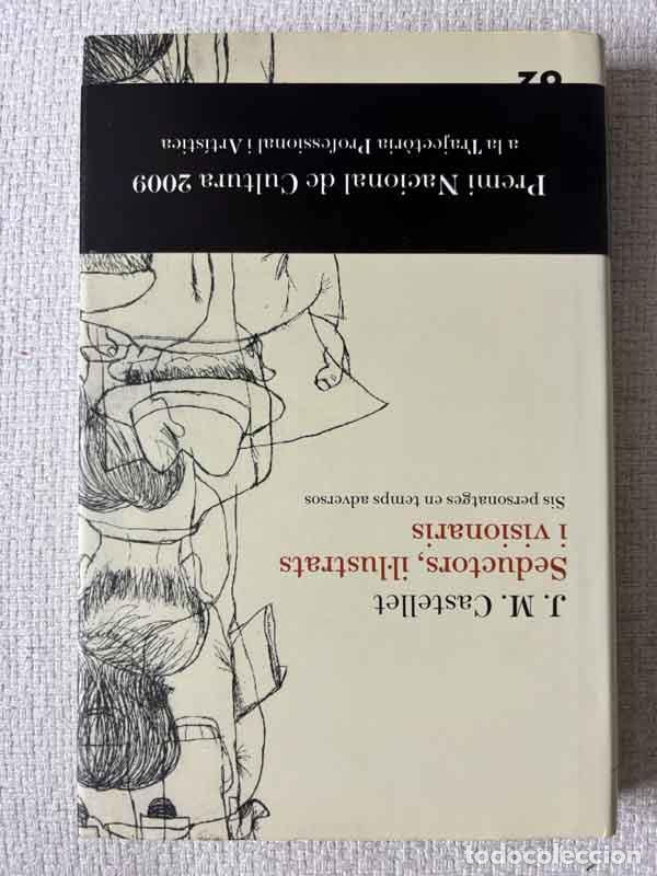 B&uuml;cher: Seductors, illustrats i visionaris - Josep Maria Castellet