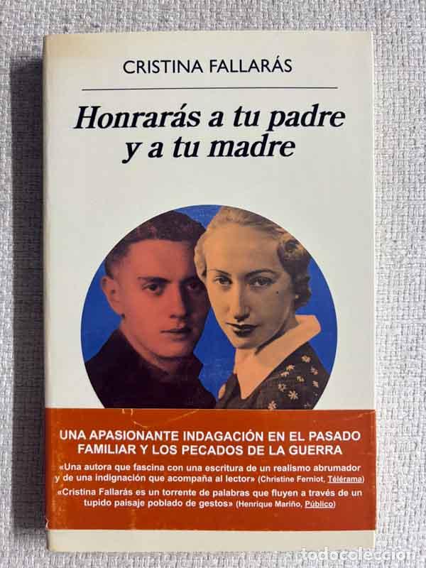 B&uuml;cher: Honrar&aacute;s a tu padre y a tu madre - Cristina Fallar&aacute;s