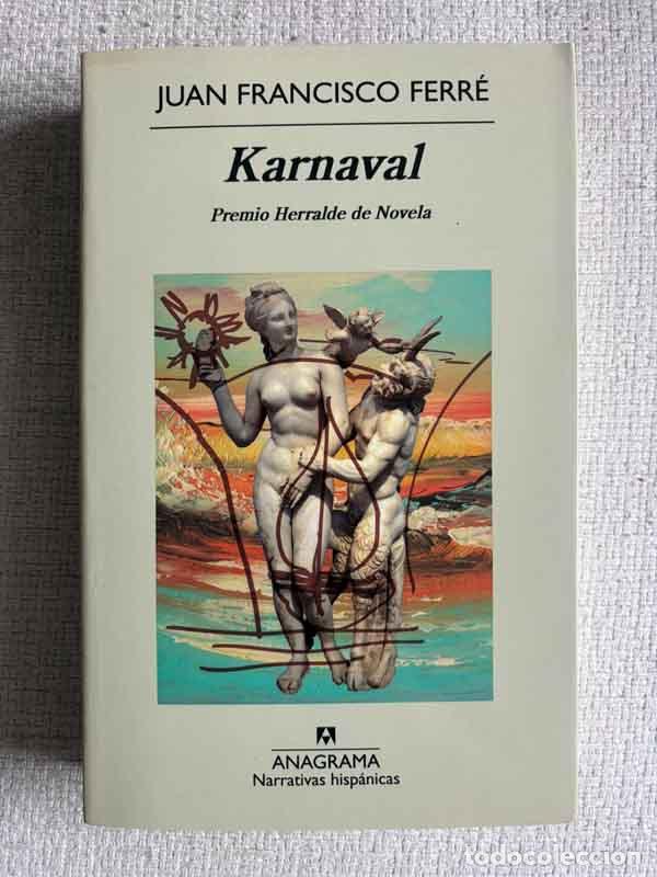 books: Karnaval - Juan Francisco Ferr&eacute;