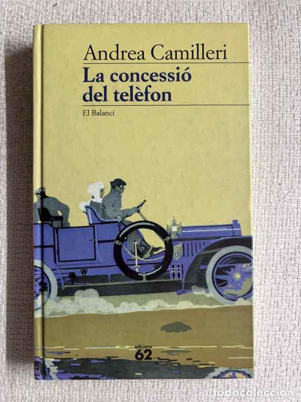 Libri di seconda mano: La concessi&oacute; del tel&egrave;fon - Andrea Camilleri