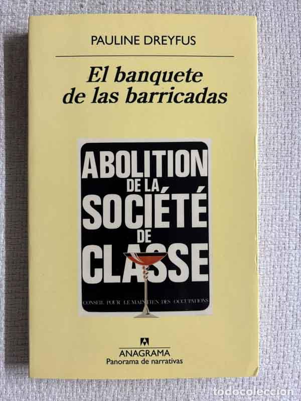 Livros em segunda m&atilde;o: El banquete de las barricadas - Pauline Dreyfus