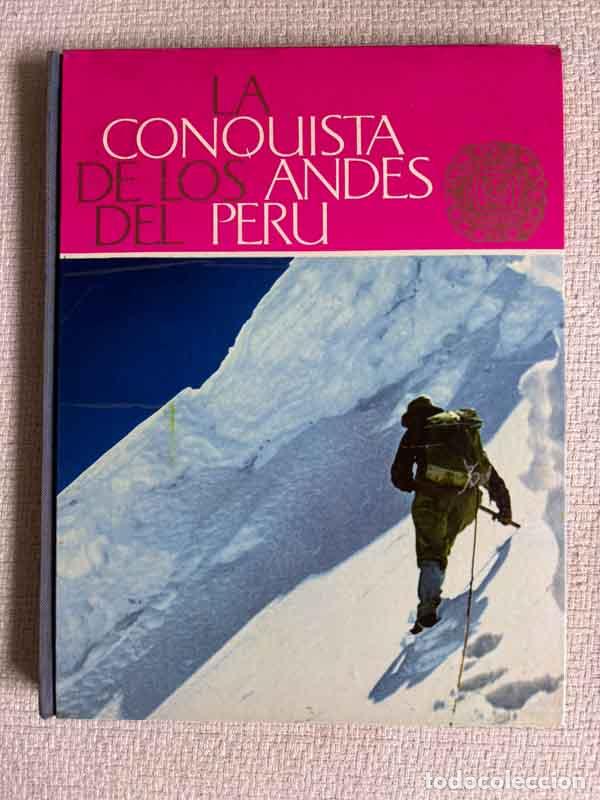 Livros em segunda m&atilde;o: La conquista de los Andes del Per&uacute;