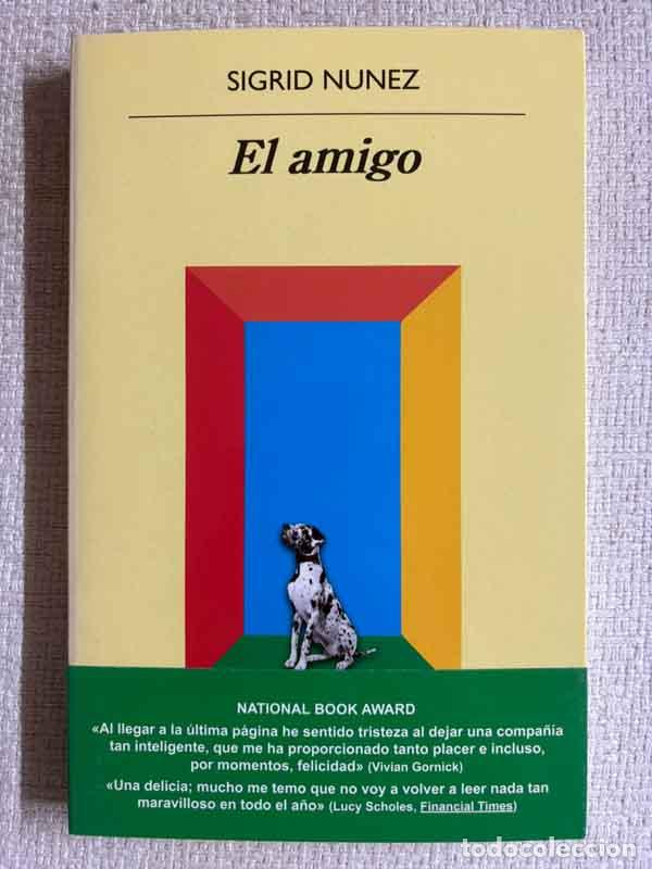 Livros em segunda m&atilde;o: El amigo - Sigrid Nunez