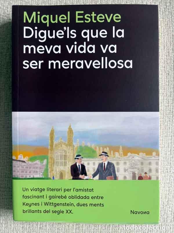 Libros: Digue'ls que la meva vida va ser meravellosa - Miquel Esteve