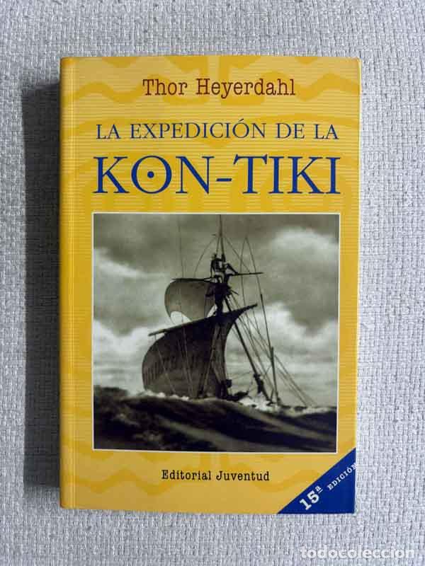 Livros em segunda m&atilde;o: La Expedicion de La Kon Tiki - Thor Heyerdahl