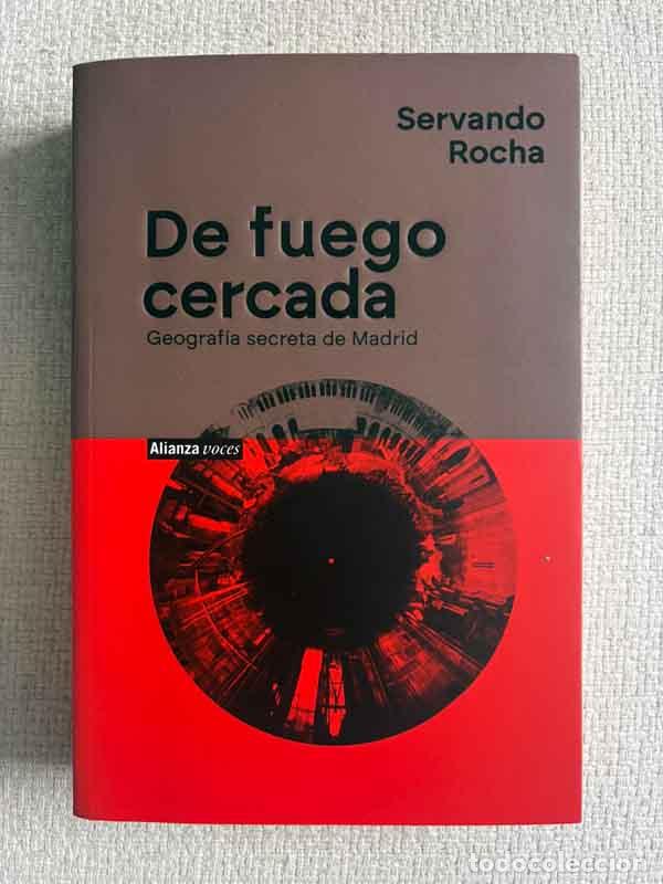 Libri di seconda mano: De fuego cercada - Servando Rocha