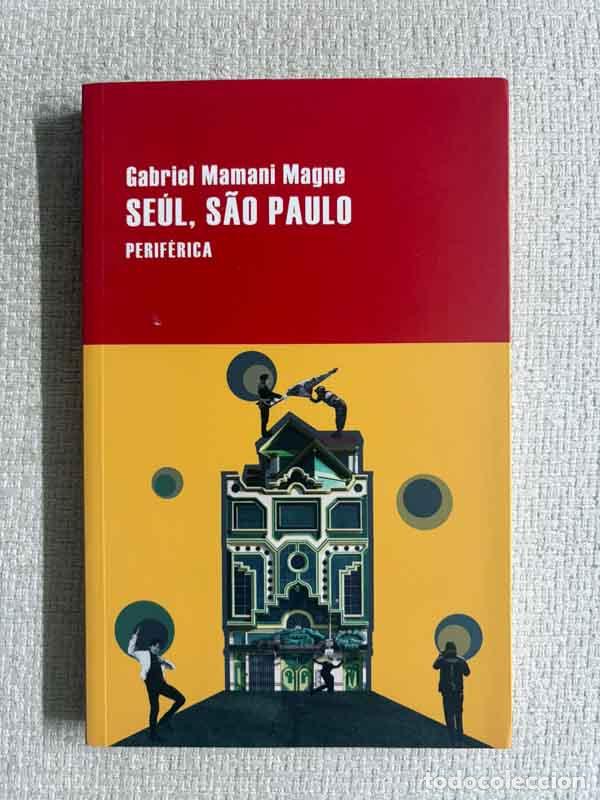 Libri di seconda mano: Se&uacute;l, S&atilde;o Paulo - Gabriel Mamani Magne