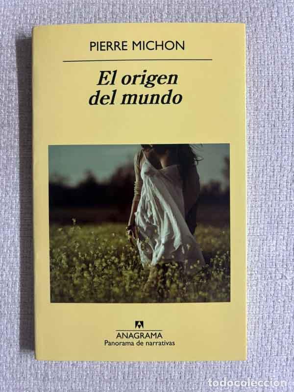 Livros em segunda m&atilde;o: El origen del mundo - Pierre Michon