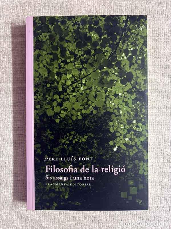 Libri di seconda mano: Filosofia de la religi&oacute; - Pere Llu&iacute;s Font