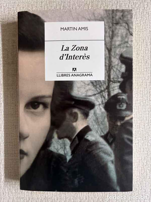 Libros: La Zona d'Inter&egrave;s - Martin Amis