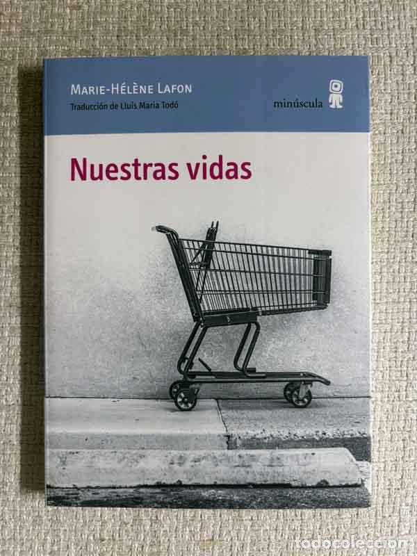 Libros: Nuestras vidas - Marie-H&eacute;l&egrave;ne Lafon - Foto 1
