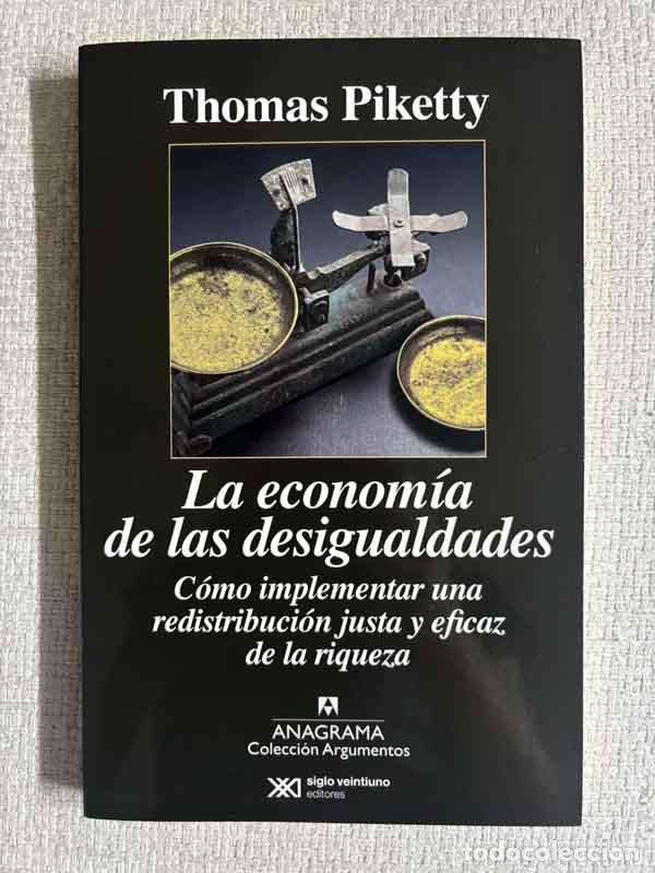 Libros: La econom&iacute;a de las desigualdades - Thomas Piketty