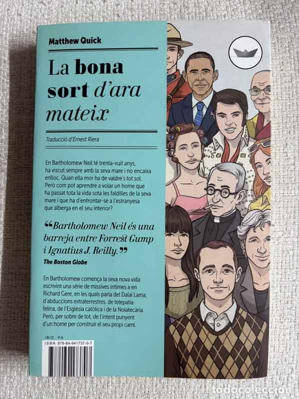 Libros: La bona sort d'ara mateix - Matthew Quick