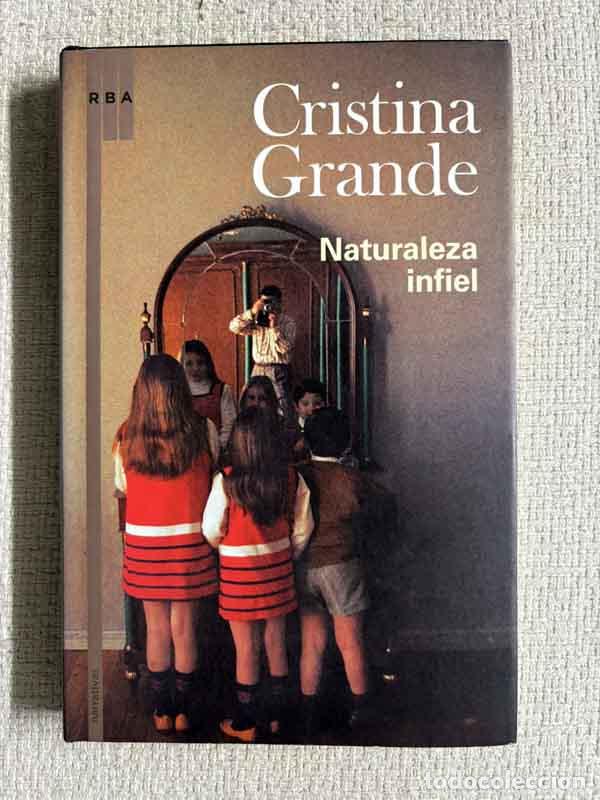 Libros: Naturaleza infiel - Cristina Grande