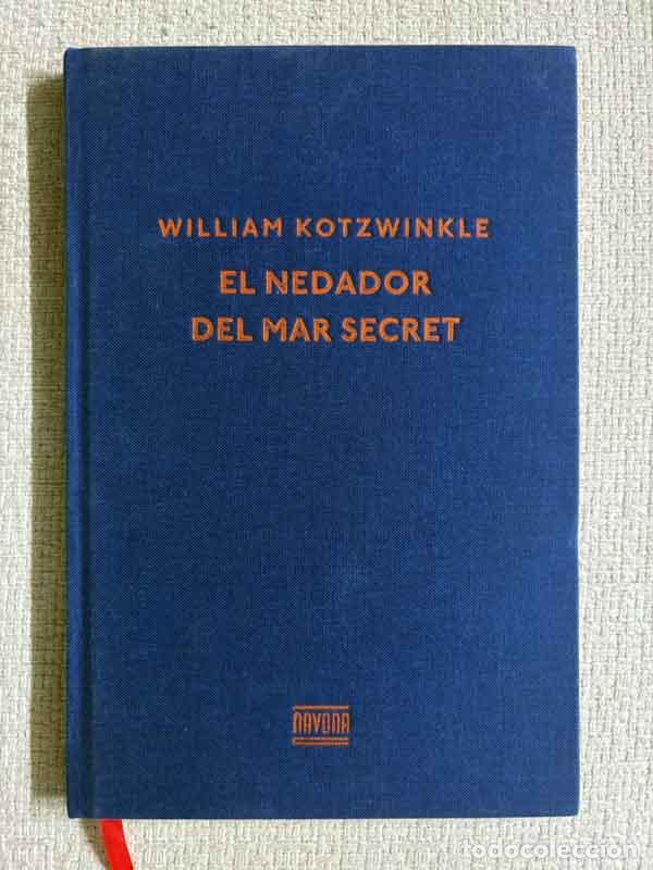 Livres: El nedador del mar secret - William Kotzwinkle