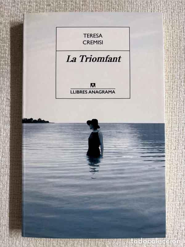 Libri di seconda mano: La Triomfant - Teresa Cremisi