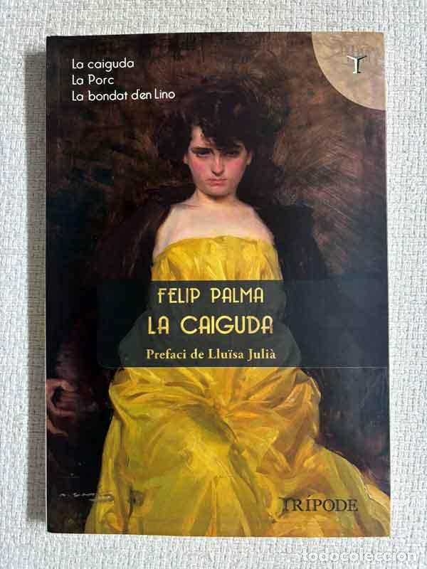Libros: La caiguda - Felip Palma - Foto 1