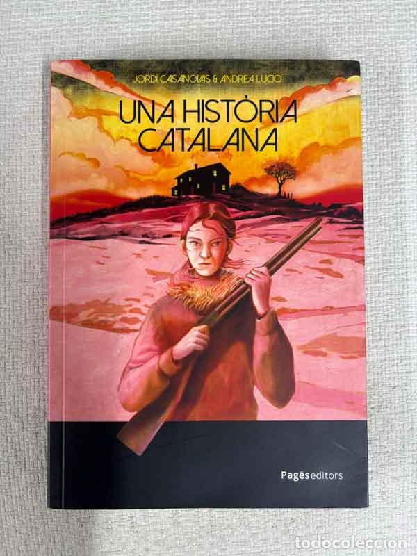 Libros: Una hist&ograve;ria catalana - Jordi Casanovas