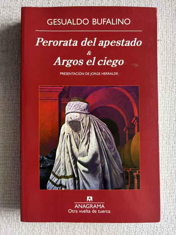 B&uuml;cher: Perorata del apestado & Argos el ciego - Gesualdo Bufalino
