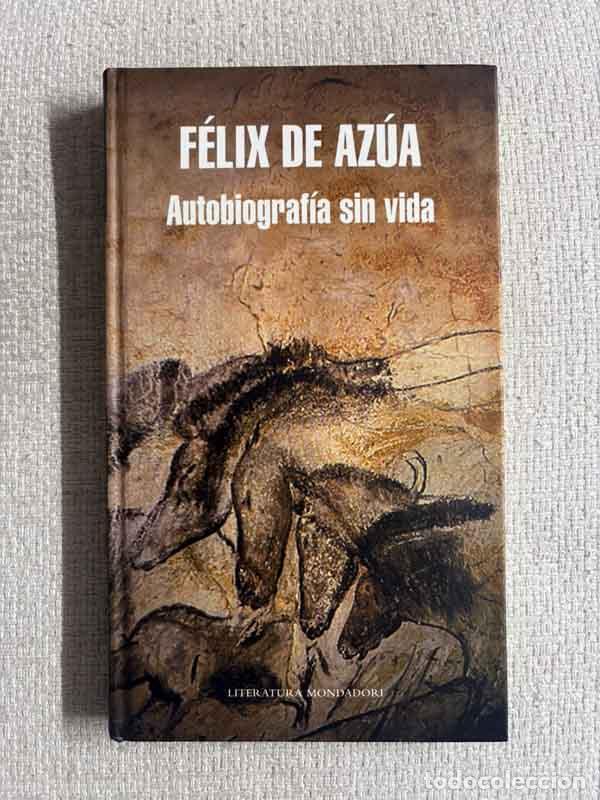 Libros: Autobiograf&iacute;a sin vida - F&eacute;lix De Az&uacute;a - Foto 1