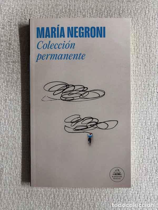 Libros: Colecci&oacute;n permanente - Mar&iacute;a Negroni