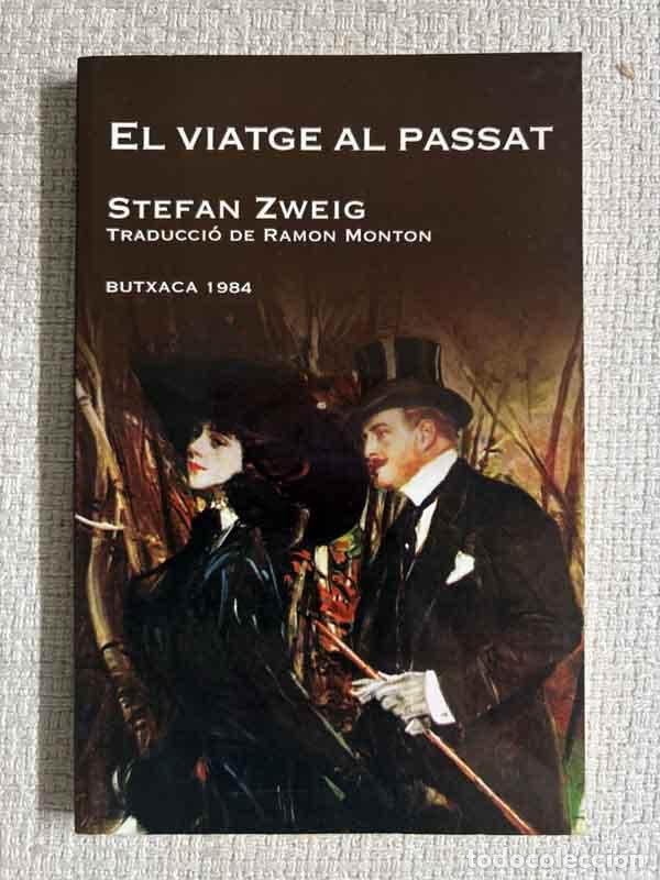 Libros: El viatge al passat - Stefan Zweig - Foto 1
