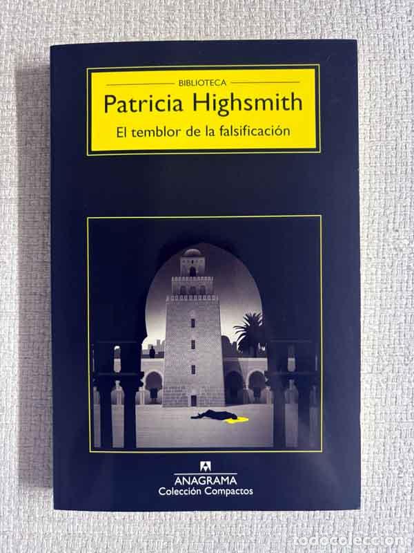 Libri di seconda mano: El temblor de la falsificaci&oacute;n - Patricia Highsmith